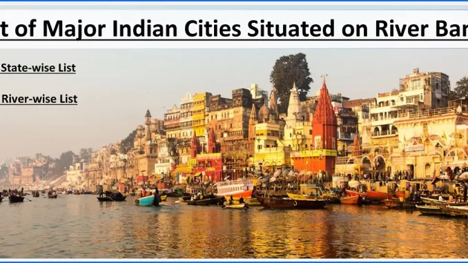 Famous Cities on River Bank