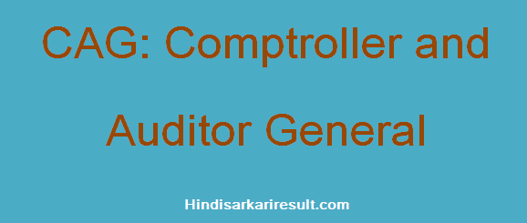 https://www.hindisarkariresult.com/cag-full-form/