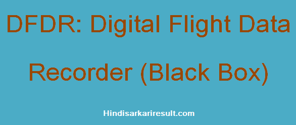 https://www.hindisarkariresult.com/dfdr-full-form/