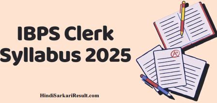 IBPS Clerk Exam Syllabus